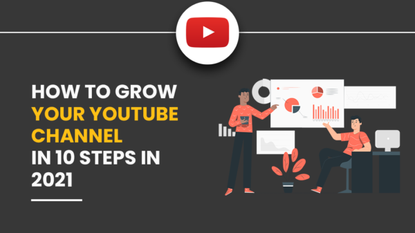 3 Grow Channel in 10 step