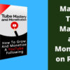 MattPar Tube Mastery and Monetization Review