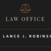 The Law Office of Lance J. Robinson