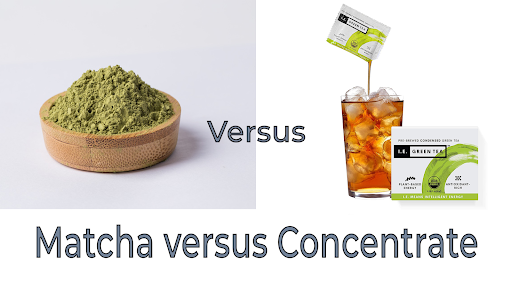 Matcha vs Concentrate
