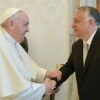 Pope to visit Hungary meet Orban in April